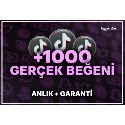  +1000 Tiktok Gerçek Beğeni  Anlık+Garanti